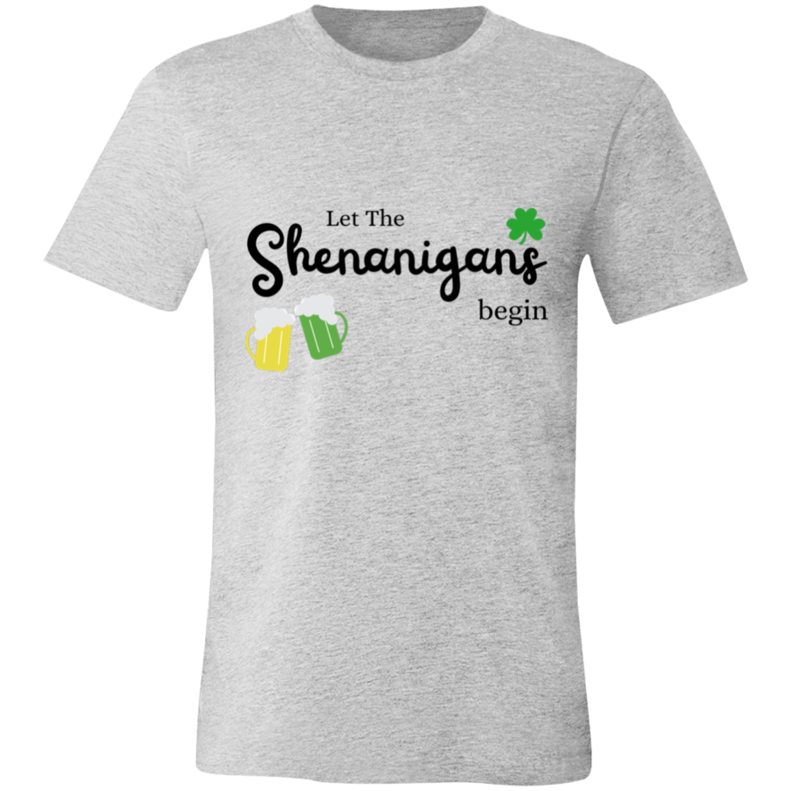 Unisex Jersey Short-Sleeve T-Shirt - Let The Shenanigans Begin