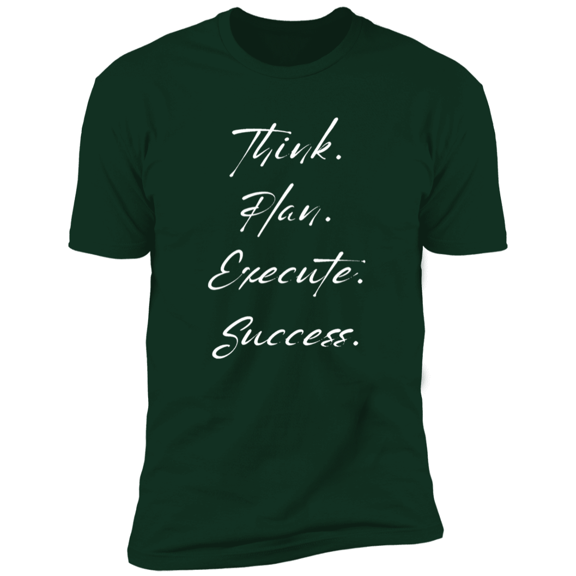 Men's T-Shirt - Think, Plan, Execute, success