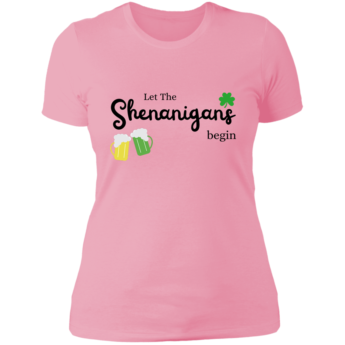 Ladies' Boyfriend T-Shirt - Let The Shenanigans Begin