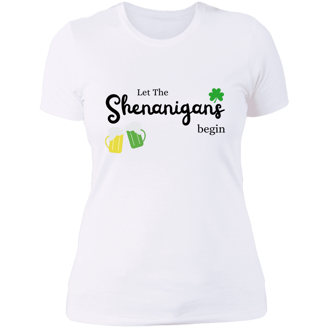 Ladies' Boyfriend T-Shirt - Let The Shenanigans Begin