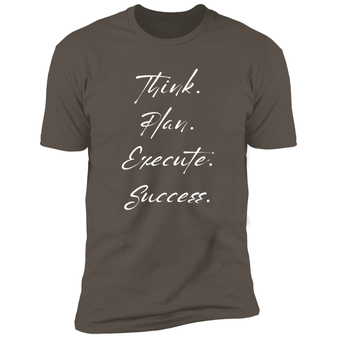 Men's T-Shirt - Think, Plan, Execute, success