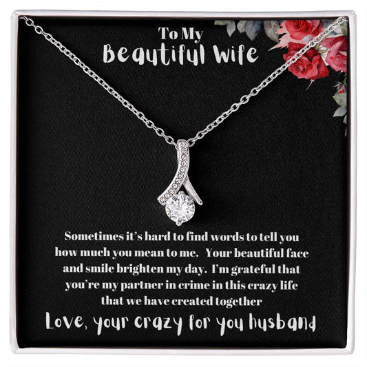 Alluring Beauty Necklace - To My Beautiful Wife