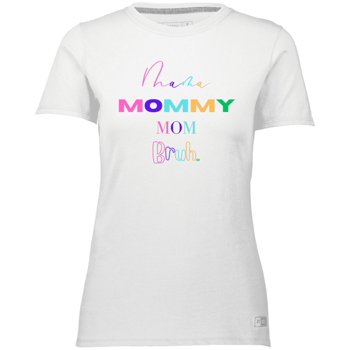 Mama, Mommy Dri-Power Tee