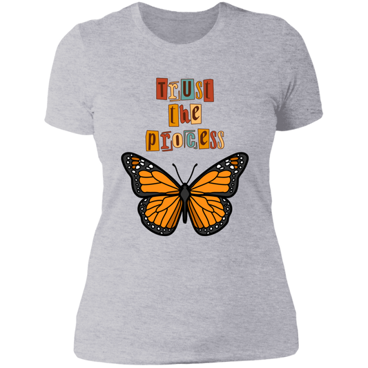 Trust the Process -  Ladies' Boyfriend T-Shirt