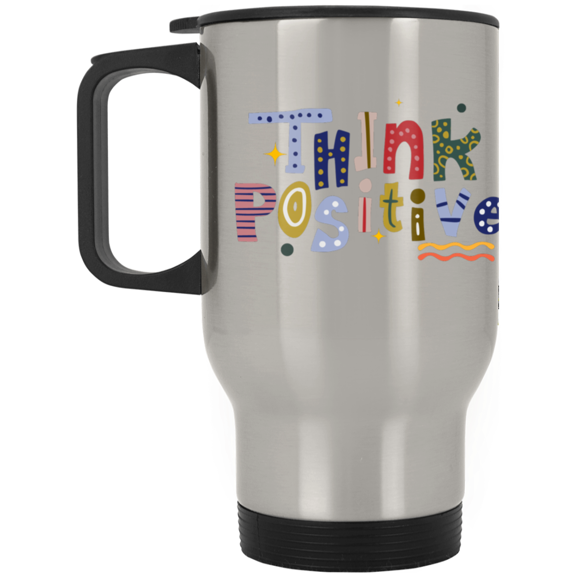 Think Positive - Silver Stainless Travel Mug