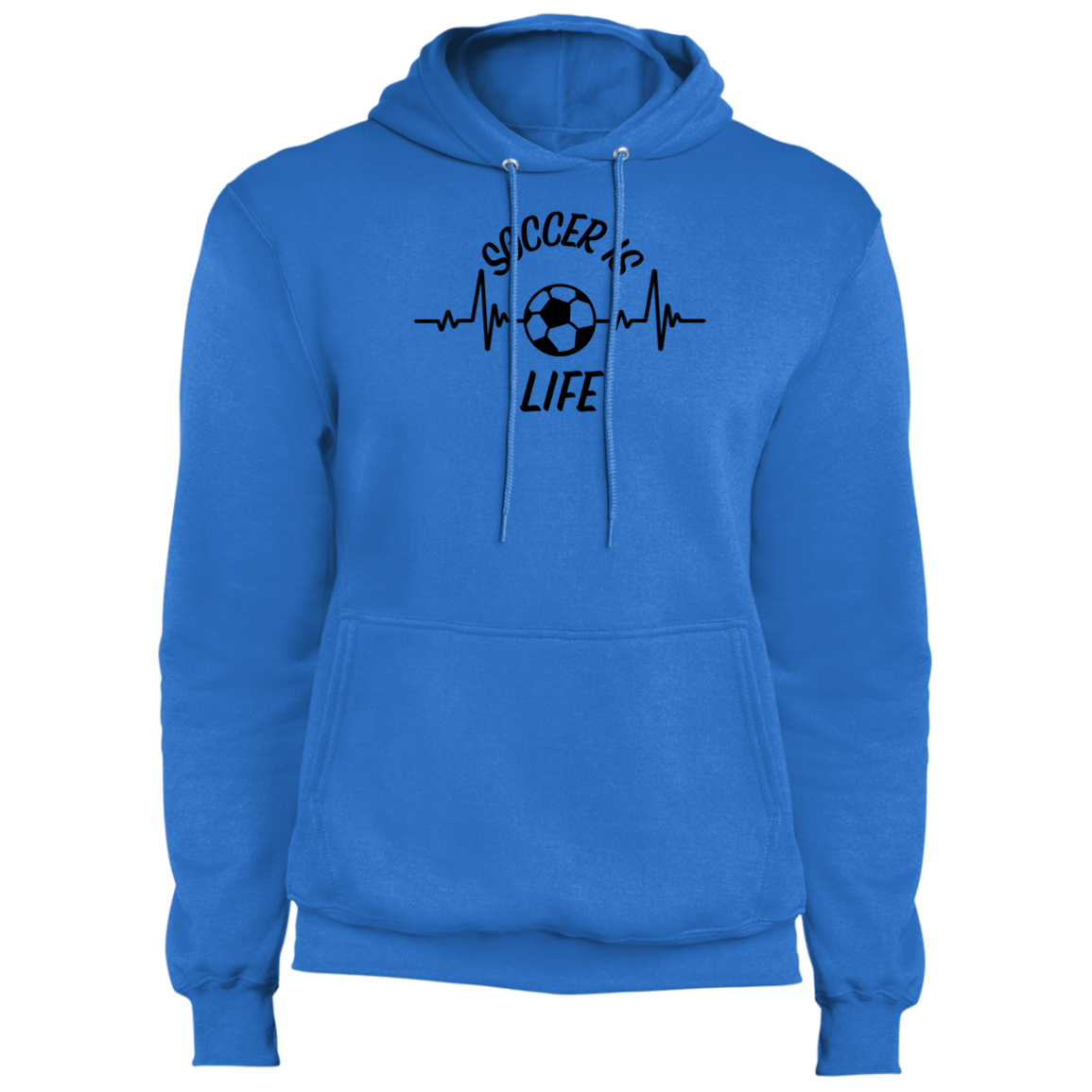 Soccer is Life - Fleece Pullover Hoodie