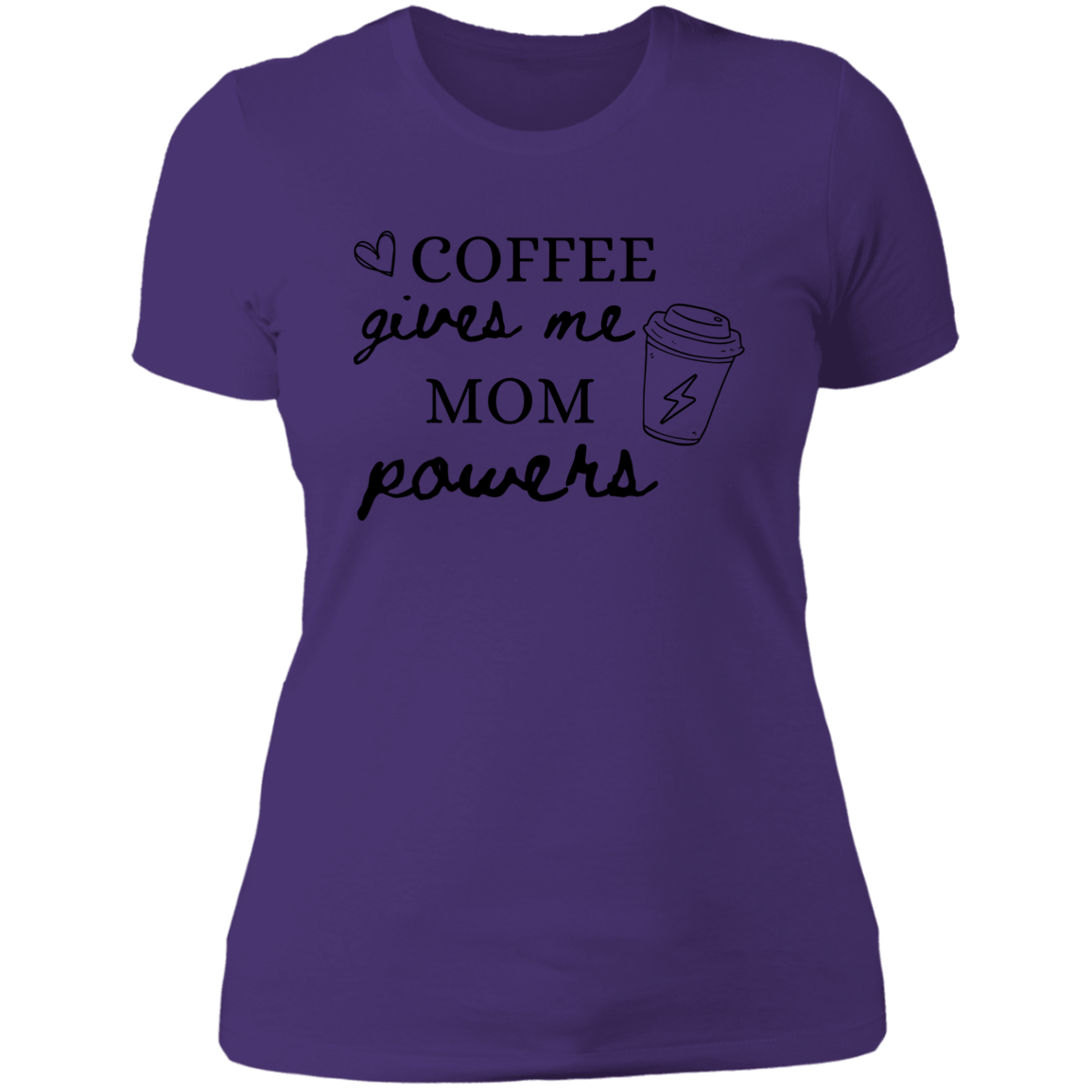 COFFEE GIVES ME MOM POWERS