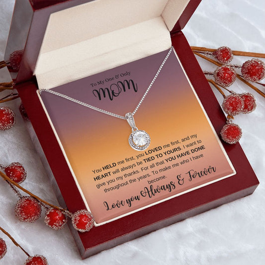 Eternal Hope Necklace - To My One & Only Mom