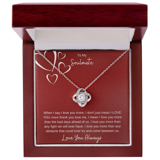 Love Knot Necklace - To My Soulmate